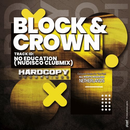 Block & Crown - No Education (Nudisco Club Mix) [HARDC025]